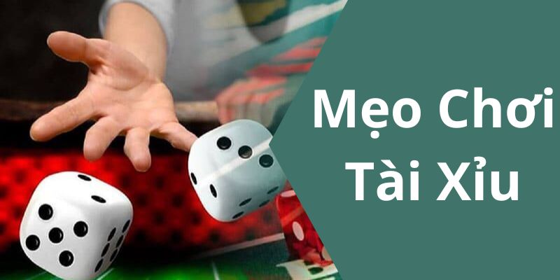 Tìm hiểu những mẹo chơi tài xỉu chắc thắng